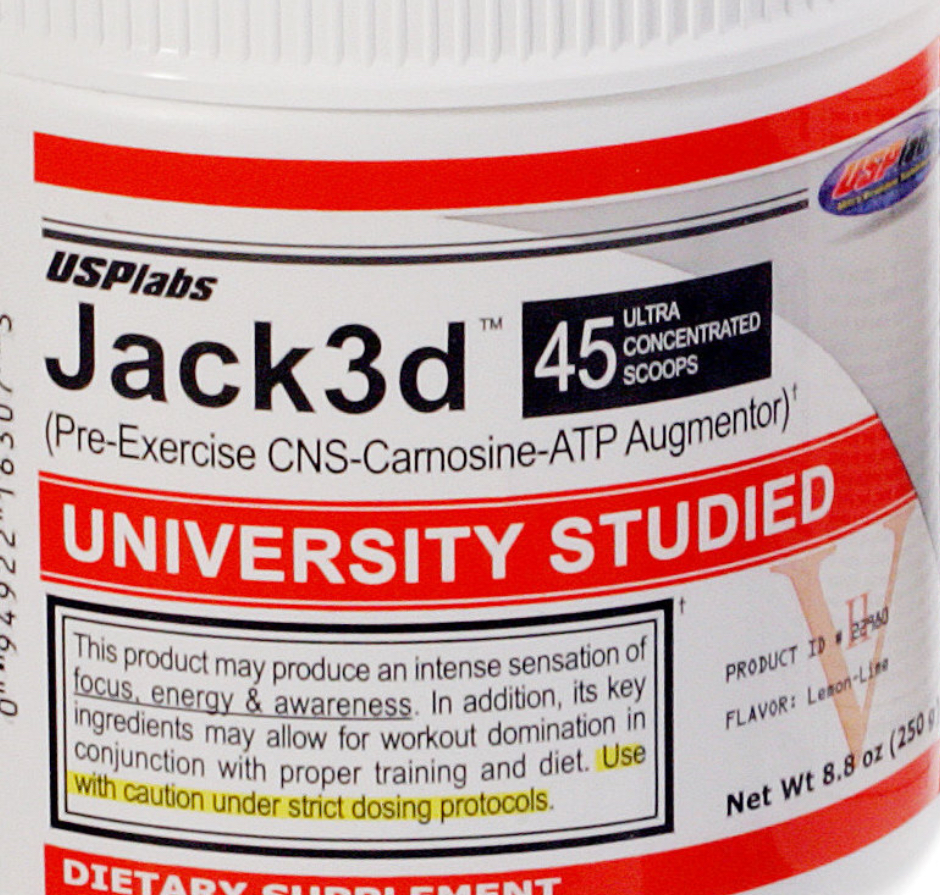 Jack3d pre-workout supplement container containing DMAA, marketed as University Studied with warning label highlighted